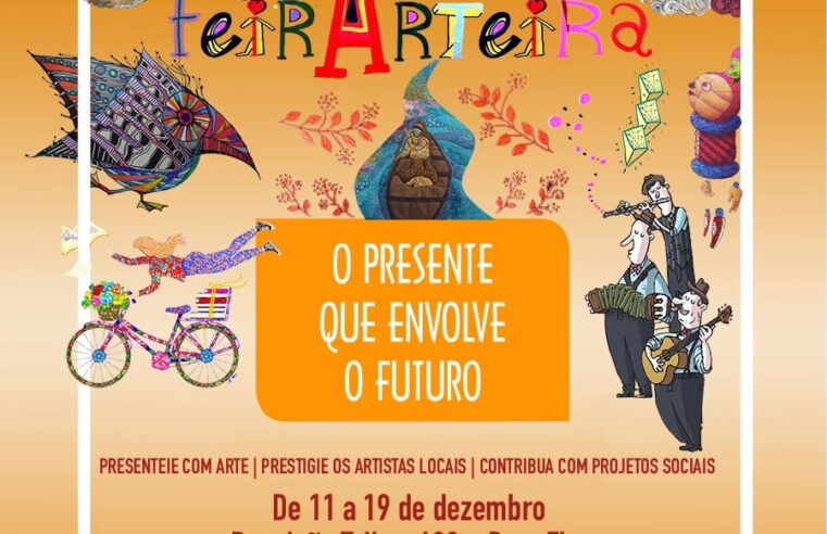 FeirArteira: o presente que envolve o futuro